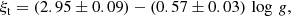 $$ \begin{aligned}&\xi _{\rm t} = (2.95 \pm 0.09) - (0.57 \pm 0.03)\,\log \,g,\end{aligned} $$