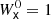 $ W_{\mathsf{x}}^0 = 1 $