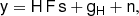 $$ \begin{aligned} \mathsf y = \mathsf H \,\mathsf F \,\mathsf s + \mathsf g _\mathsf H + \mathsf n , \end{aligned} $$