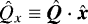$\hat{Q}_{{{x}}}\equiv\bm{\hat{Q}}\cdot\bm{\hat{x}}$