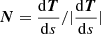 $ \boldsymbol{N} = \frac{\mathrm{d}\boldsymbol{T}}{\mathrm{d}s} / |\frac{\mathrm{d}\boldsymbol{T}}{\mathrm{d}s}| $