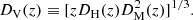 $$ \begin{aligned} D_{\rm V}(z) \equiv [z D_{\rm H}(z) D_{\rm M}^2(z)]^{1/3}. \end{aligned} $$