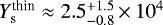 $Y_{\textrm{s}}^{\textrm{thin}}\approx 2.5^{&#x002B;1.5}_{-0.8}\,{\times}\,10^{4}$