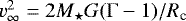 $v_{\infty}^2 = 2 M_{\star} G(\Gamma- 1)/R_{\textrm{c}}$