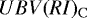 $UBV(RI)_{\mathrm{C}}$