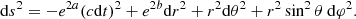 $$ \begin{aligned} {{\mathrm{d} }s}^2=-e^{2a}(c{{\mathrm{d} }t})^2+e^{2b}{{\mathrm{d} }r}^2+r^2{{\mathrm{d} }\theta }^2+r^2\sin ^2\theta \ {{\mathrm{d} }\varphi }^2 .\end{aligned} $$