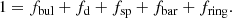 $$ \begin{aligned} 1 = f_{\rm bul} + f_{\rm d} + f_{\rm sp} + f_{\rm bar}+f_{\rm ring}. \end{aligned} $$