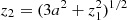 $ z_2 = (3 a^2+z_1^2)^{1/2} $