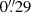$ 0{{\overset{\prime\prime}{.}}}29 $