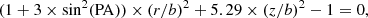 $$ \begin{aligned} (1 + 3 \times \sin ^2(\mathrm{PA})) \times (r/b)^2 + 5.29 \times (z/b)^2 -1 = 0, \end{aligned} $$