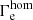 $ \Gamma_{\mathrm{e}}^{\mathrm{hom}} $