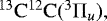 $\mathrm{^{13}C^{12}C}(^{3}\Pi_{u}),$