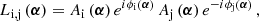 $$ \begin{aligned} L_\mathrm{i,j} \left(\boldsymbol{\alpha }\right) = A_\mathrm{i} \left(\boldsymbol{\alpha }\right) e^{i\phi _\mathrm{i} \left(\boldsymbol{\alpha }\right)}\, A_\mathrm{j} \left(\boldsymbol{\alpha }\right) e^{-i\phi _\mathrm{j} \left(\boldsymbol{\alpha }\right)}\,, \end{aligned} $$
