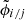 $ \tilde{\phi}_{i/j} $