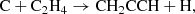 $$ \begin{aligned} \mathrm{C + C_2H_4} \rightarrow \mathrm{CH_2CCH + H}, \end{aligned} $$