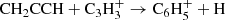 $$ \begin{aligned} \mathrm{CH_2CCH + C_3H_3^+} \rightarrow \mathrm{C_6H_5^+ + H} \end{aligned} $$