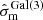 $ \hat{\sigma}_{\mathrm{m}}^{\mathrm{Gal(3)}} $