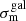 $ \sigma_{\mathrm{m}}^{\mathrm{gal}} $