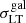 $ \sigma_{\mathrm{LT}}^{\mathrm{gal}} $