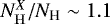 $N_{\mathrm{H}}^X/N_{\textrm{H}}\sim 1.1$