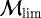 $\mathcal{M}_{\textrm{lim}}$