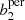 $ b^{{\rm per}}_2 $