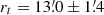 $ r_t=13{{\overset{\prime}{.}}}0\pm1{{\overset{\prime}{.}}}4 $