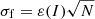 $ \sigma_{\mathrm{f}}=\varepsilon(I) \sqrt{N} $