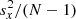 $ s^2_{x}/(N-1) $