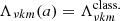 $ \Lambda_{\nu km}(a) = \Lambda_{\nu km}^{\mathrm{class.}} $