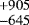 $^{&#x002B;905}_{-645}$