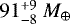 $91^{&#x002B;9}_{-8}~M_{\oplus}$