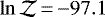 $\ln\mathcal{Z}\,{=}\,{-}97.1$