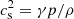 $ c_{\rm s}^2=\gamma p/\rho $