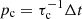 $ p_{\mathrm{c}}=\tau_{\mathrm{c}}^{-1}\Delta t $