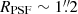 $ R_{\mathrm{PSF}}\sim1{{\overset{\prime\prime}{.}}}2 $