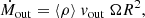 $$ \begin{aligned} \dot{M}_{\rm out}=\langle \rho \rangle ~v_{\rm out}~\Omega R^2, \end{aligned} $$