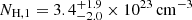 $ N_{\mathrm{H,1}}=3.4^{+1.9}_{-2.0}\times10^{23}\,\mathrm{cm}^{-3} $