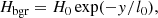 $$ \begin{aligned} H_{\rm bgr} = H_0\exp (-{ y}/l_0), \end{aligned} $$