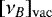 $[\nu_B]_{\mathrm{vac}}$