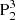 $ \rm{P}_2^3 $