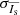 $ \sigma_{\overline{I_{\mathrm{s}}}} $
