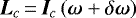 $\bm{L}_{c}\,{=}\,\bm{I}_{c}\left(\bm{\omega} &#x002B;\delta \bm{\omega }\right) $