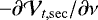 ${-}\partial \mathcal{V}_{t,\mathrm{sec}}/\partial \nu $