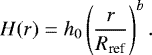 \begin{equation*} H(r)=h_0 \left(\frac{r}{R_{\text{ref}}}\right)^{b}.\end{equation*}