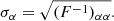 $$ \begin{aligned} \sigma _{\alpha } = \sqrt{(F^{-1})_{\alpha \alpha }} . \end{aligned} $$