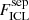 $ F^{\mathrm{sep}}_{\mathrm{ICL}} $