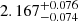 $ 2.167 ^{+0.076}_{-0.074} $