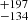 $ ^{+197}_{-134} $
