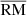 $ \overline{\mathrm{RM}} $
